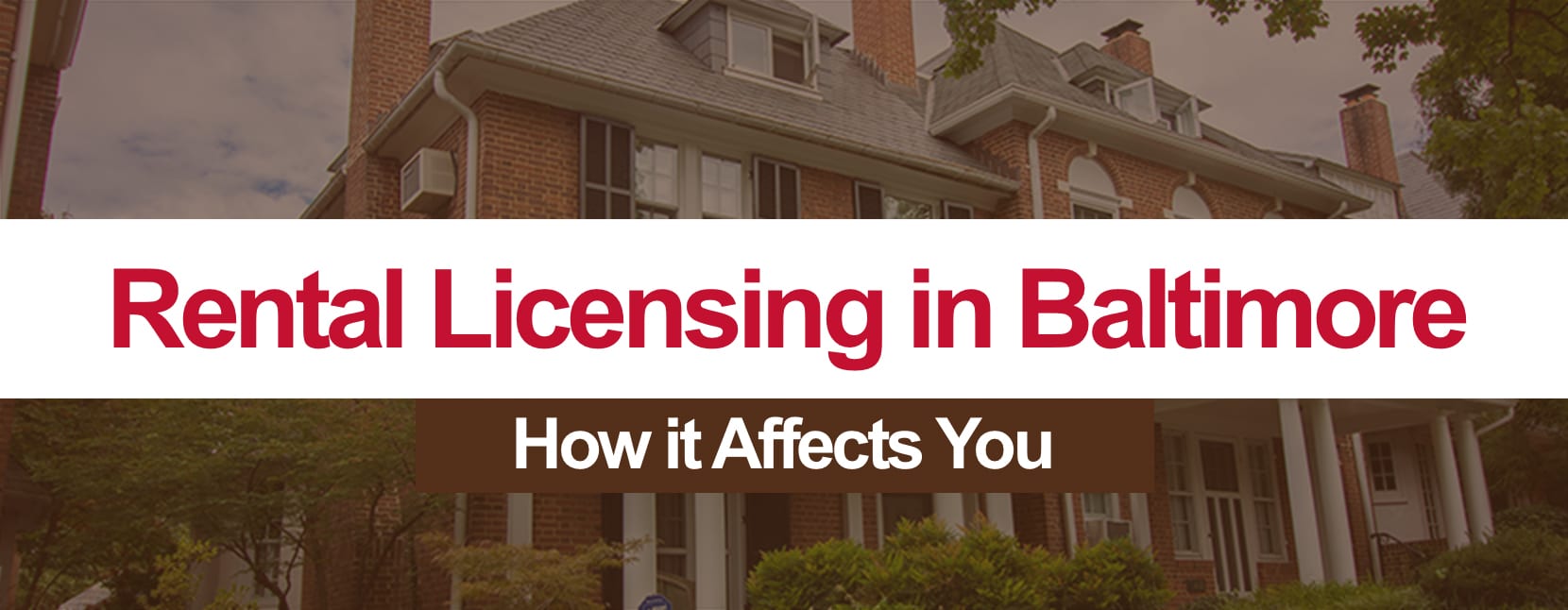 Baltimore City's New Rental Licensing Law Ben Frederick Realty